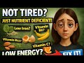 You’re Not Tired — You’re Just Nutrient Deficient#NutrientDeficiency#LowEnergy#AlwaysTired