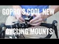 GoPro's New Cycling MOUNTS!