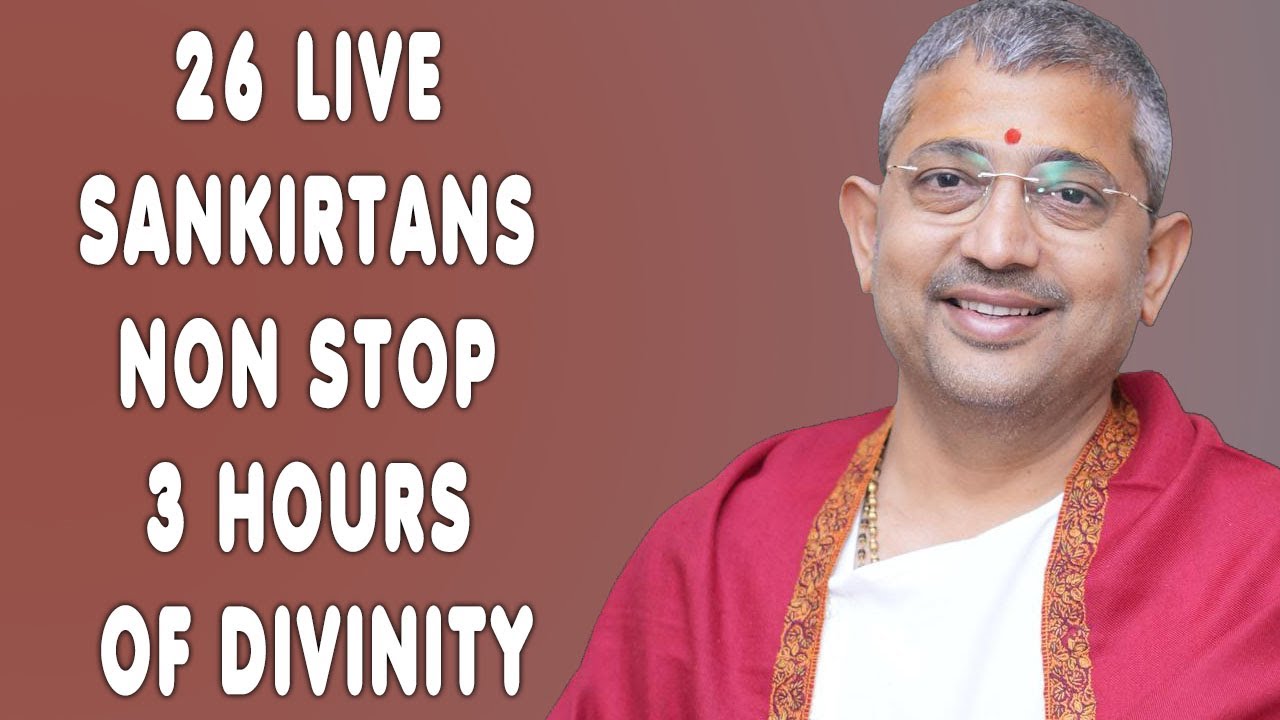 Non Stop 3 hours of Divinity || Enjoy 26 Live Sankirtans ||  Shyambhai Y Thakar