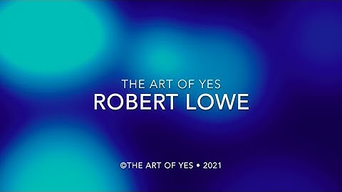 INTERVIEW WITH ROBERT LOWE / JANUARY 2021 #19