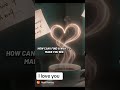 I love you