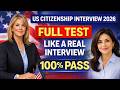 US Citizenship Interview 2026 | Full Simulation (N400). Real Questions &amp; Easy Answers.