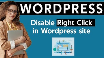 Disable Right Click in Wordpress Site  Copying Text or Images From Wordpress Disabled  2022