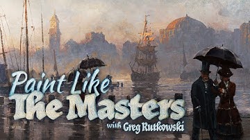 Paint Like The Masters | Greg Rutkowski Course | Learn Squared