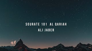 Sourate 101 Al Qariah (FR)  - Ali Jaber