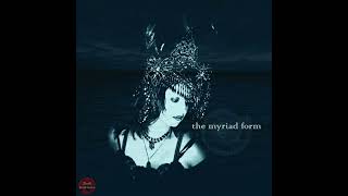 The Myriad Form - The Myriad Form 2007 | Full | Darkwave