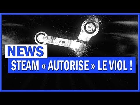 Vidéo: Valve Sous Le Feu Alors Qu'un Jeu Sexuellement Explicite Glorifiant Le Viol Est Répertorié Sur Steam