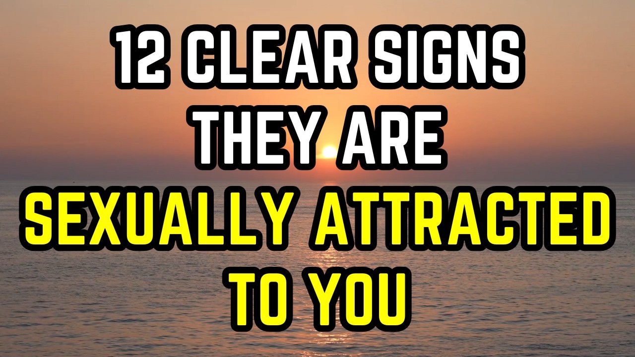 12 Clear Signs They’re Sexually Attracted To You (Backed By Science)