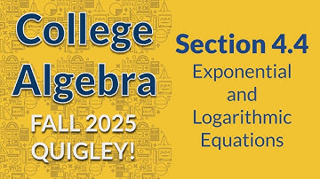 4.4 Exponential and Logarithmic Equations