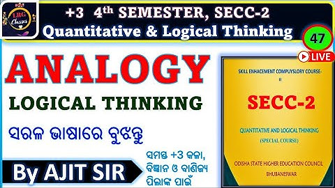ANALOGY IN ODIA | LOGICAL REASONING | QLT | SECC