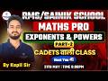 Exponents & Powers Part 2 for RMS & Sainik School | Maths Pro Class | Kapil Sir
