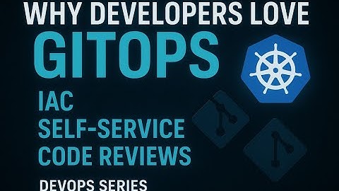 Episode 2 | Developer Benefits: IaC + Self-Service + Code Reviews