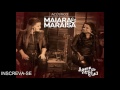 Maiara &amp; Maraísa - EP Agora É Que São Elas - 2016 Completo