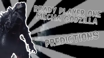 Ready Player One Mechagodzilla Predictions | Kaiju Universe
