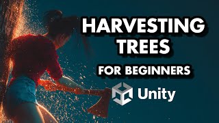Beginner's Guide to Creating Harvest-able Tress in Unity.