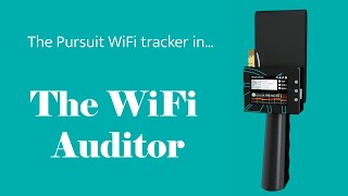 The Hackhunter Pursuit Wifi Tracker In The Wifi Auditor