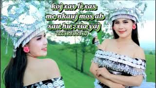 xia yaj nkauj tshiab Koj xav li cas me nkauj mos ab
