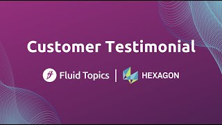 Customer Testimonial - Hexagon