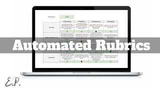 Cut Your Grading Time in Half with Automated Rubrics