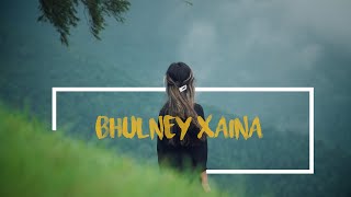 Video thumbnail of "Akash khadka - Bhulney xaina [Raw Original]"