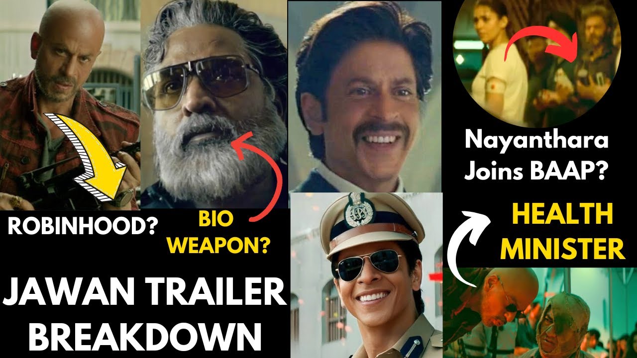 Jawan Trailer Breakdown & 50 Hidden Details | Jawan Story Explained & Things You Missed | SRK, Atlee