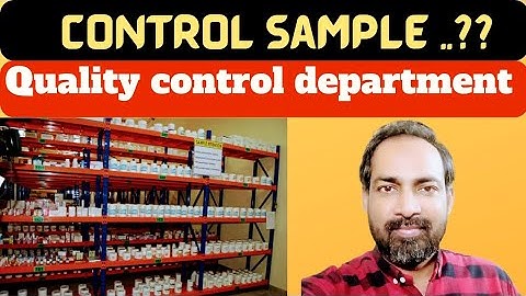 control sample in pharma | voice of kayani