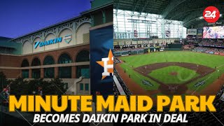 "Minute Maid Park Becomes Daikin Park in New Astros Sponsorship Deal | What You Need to Know"