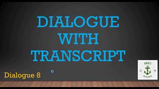 Dialogue 8 - WORKER'S COMPENSATION (Transcripts included)