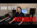 How I use a patchbay in my Home Studio for recording and mixing