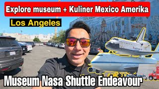 SARAPAN ALA ORANG HISPANIC AMERIKA + MUSEUM DI LOS ANGELES