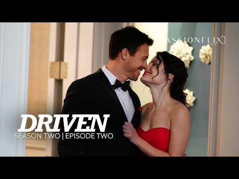 DRIVEN S2 | EPISODE TWO | For the chance to be with you I'm willing to take the risk.