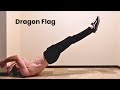 How i learned the dragon flag