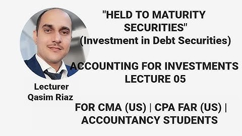Held to Maturity Securities (HTM) | Impairment of HTM| Debt Securities | Investments- Lec 5