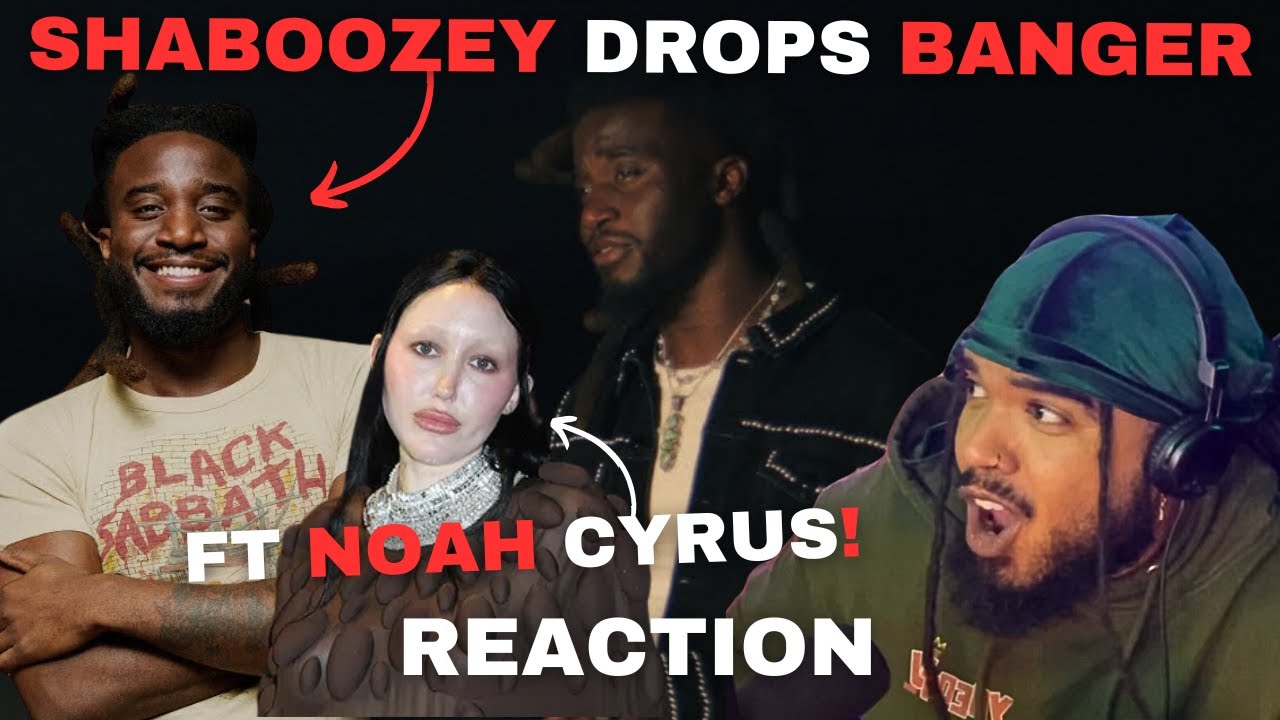 SHABOOZEY Drops A Banger With NOAH CYRUS! Beautiful Vocals! My Fault Reaction