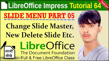 LibreOffice Impress Tutorial 64 | Slide menu part 05 | New Delete Master Elements | by dev bind