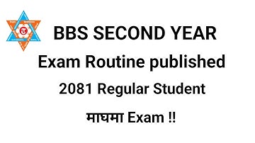 BBS 2nd year Exam routine - 2081