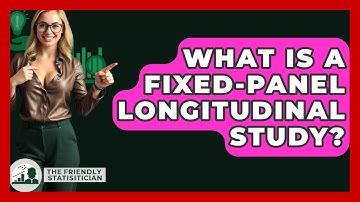 What Is A Fixed-panel Longitudinal Study? - The Friendly Statistician
