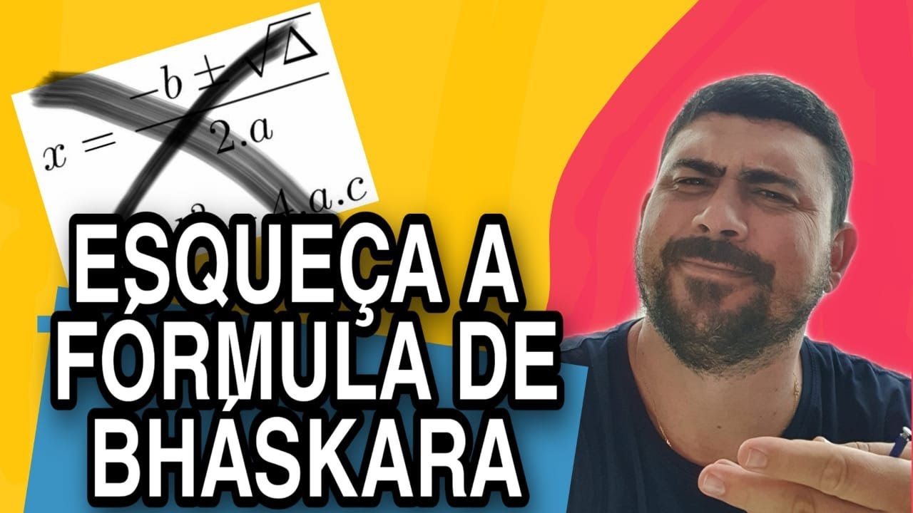 ADEUS FÓRMULA DE BHÁSKARA!!! | EQUAÇÃO DO 2º GRAU