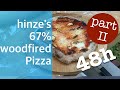 Hinze‘s woodfired 67% Pizza part II --- 48h vs. 24h dough fermentation