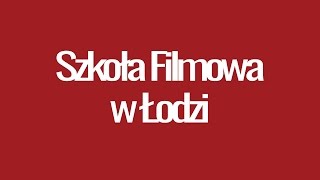 Szkoła Filmowa w Łodzi PWSFTviT. Wycieczka