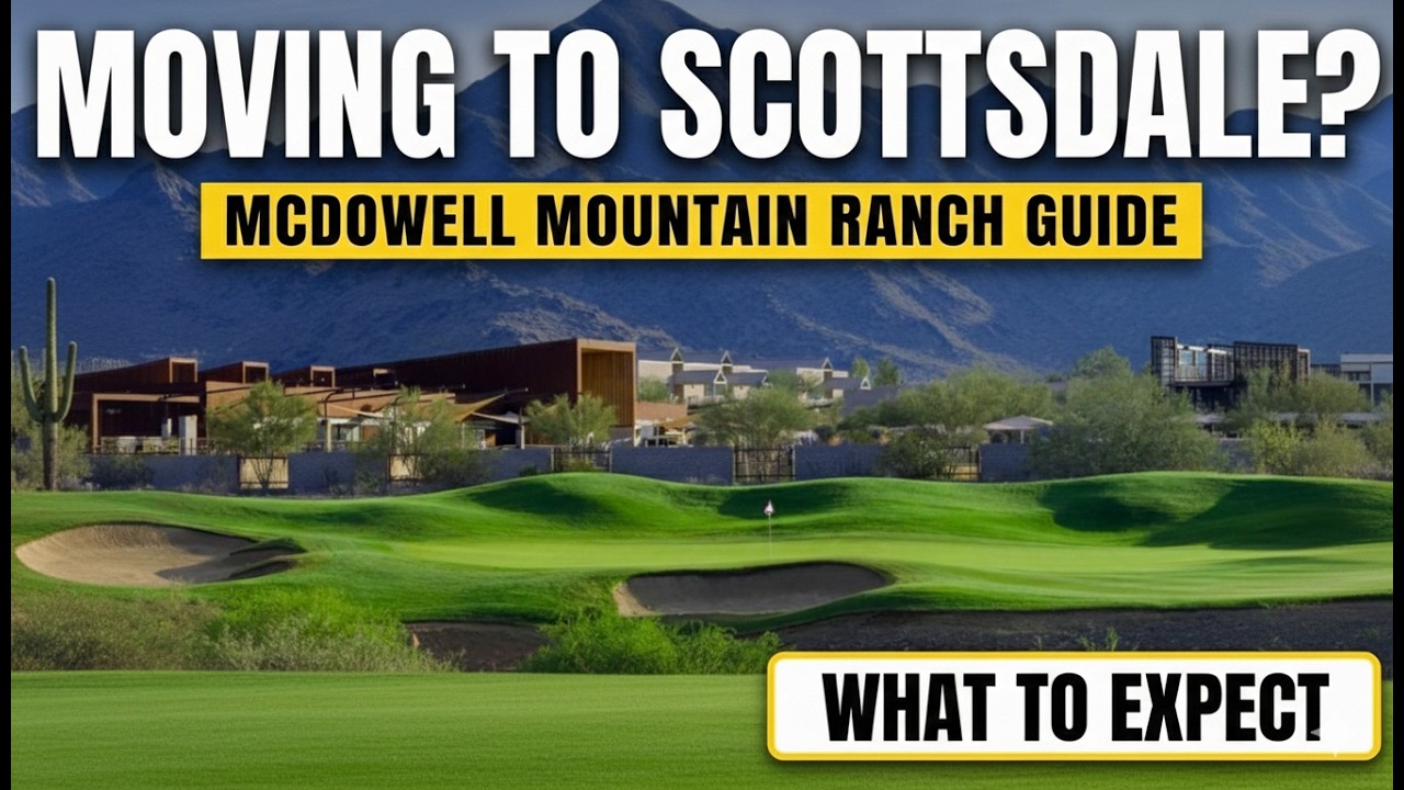 Moving to Scottsdale? What to Expect in McDowell Mountain Ranch