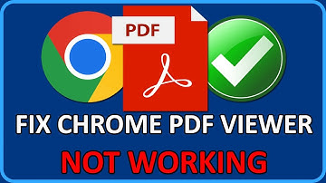 How To Fix  PDF Viewer Not Working In Chrome [2023]