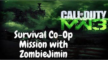 WHAT A MISSION! | Call of Duty MW3 Survival | Co-Op with ZombieJimin