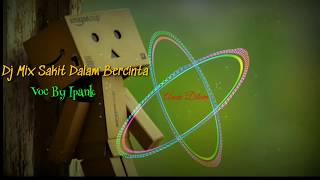 Dj Mix minang Sakit Dalam Bercinta (lirik) | Spectrum equalizer #djminang