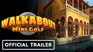 Walkabout Mini Golf - Official Passport Venice Overview Trailer | Upload VR Showcase 2025