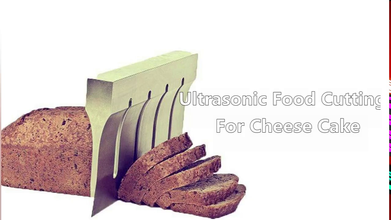 Ultrasonic Food cutting Machine (cutter)For Cheese cake