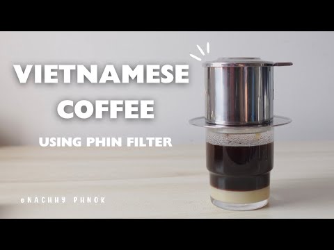 How To Use Vietnamese Dripper