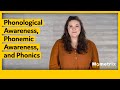 Understanding Phonological Awareness, Phonemic Awareness, and Phonics
