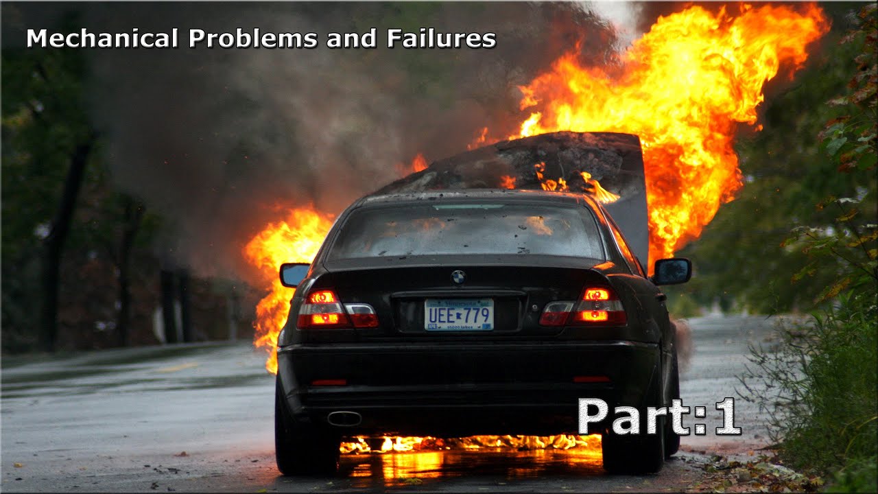 Mechanical Failures And problems (part 1) YouTube