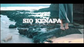 Download lagu SIO KENAPA - Remix By TianResubun